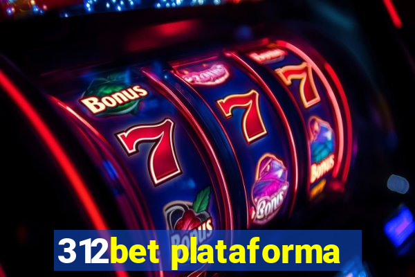 312bet plataforma